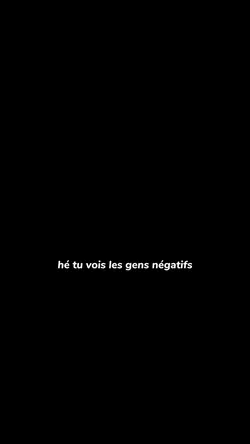 les gens négatifs