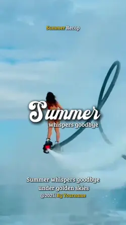 Goodbye Summer