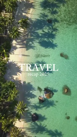 TRAVEL RECAP 2025