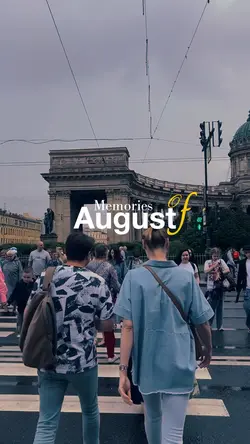 memories of august