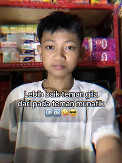 lebih baik tmn gila