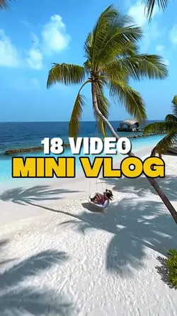 18 VIDEO MINI VLOG