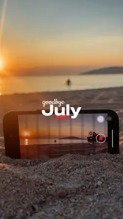 goodbye july 