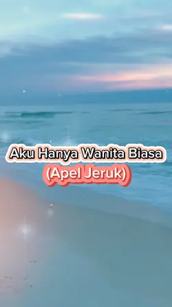 Hanya Wanita Biasa