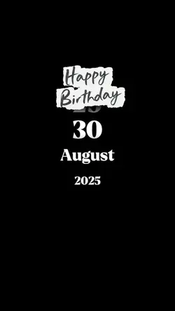 Birthday 30 august 