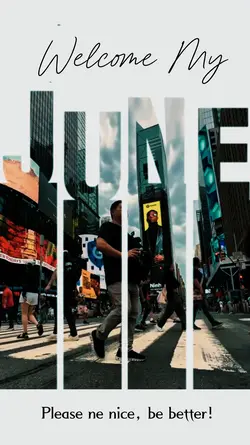 WELCOME JUNE