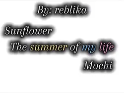 The summer of my lif