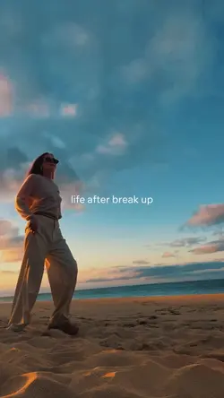 life after break up