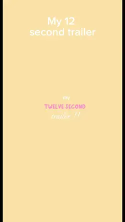 12 second trailer