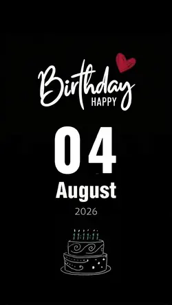 Birthday 04 August