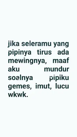 jika seleramu yg