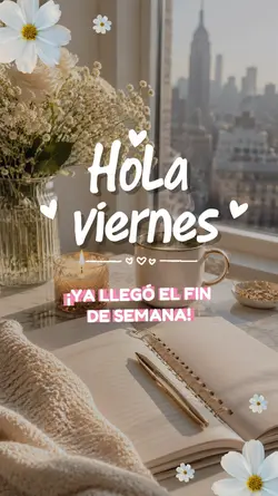Hola viernes 😎✨