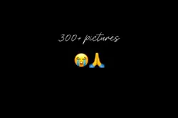 300+😭🙏