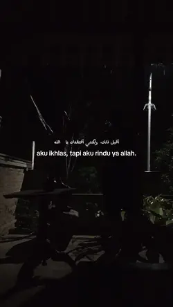 aku rindu ya Allah