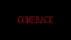 IS COMEBACK!!