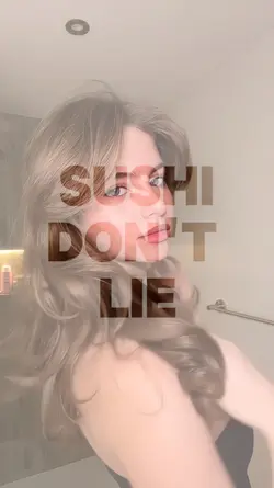 SUSHI DONT LIE