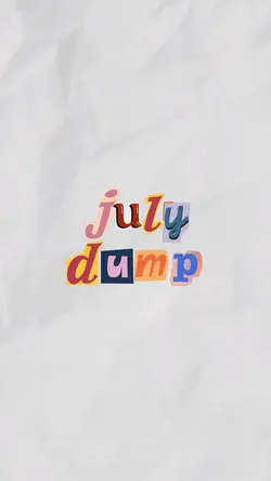 july dump