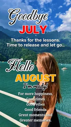 goodbye july