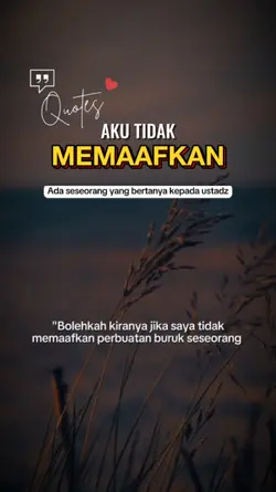 Aku tidak memaafkan
