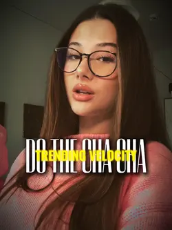 Do the cha cha