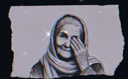 My Grandmother said