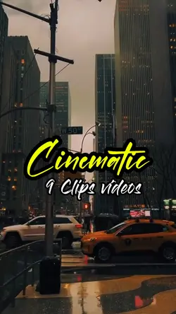 9 clips Cinematic