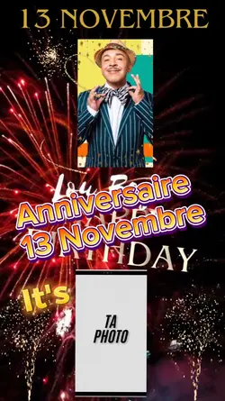 Anniversaire 13 Nov