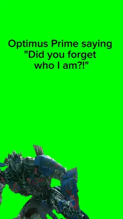 Optimus Prime saying