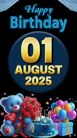 Birthday 1 August