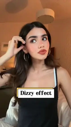 Dizzy effect