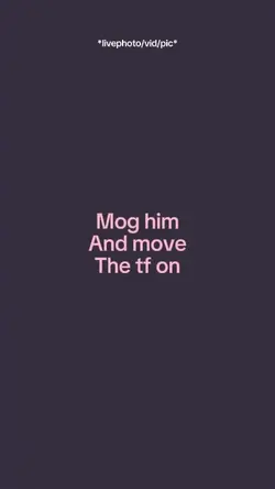 Mog him and move