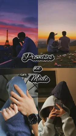Promises we made