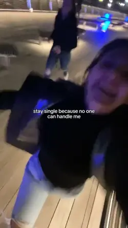 stay single because 