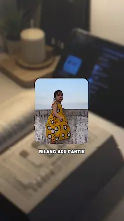 bilang ga aku cantik