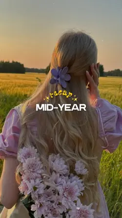 Mid-Year Recap✨