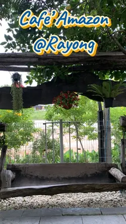 Cafe’ Amazon Rayong