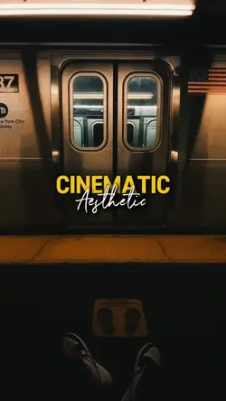 Cinematic Aesthetic