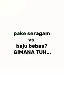 pke seragam vs bebas