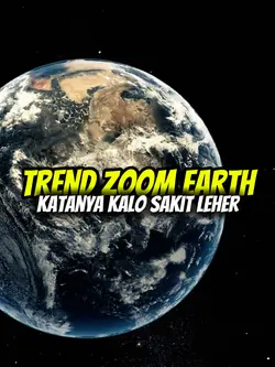TREND ZOOM EARTH