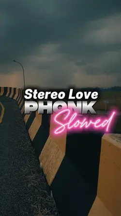 Stereo love PHONK HD