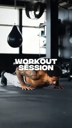 WORKOUT SESSION