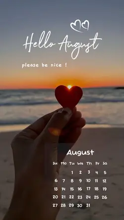 Hello August