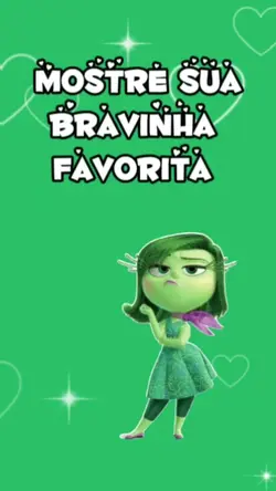 Bravinha favorita 
