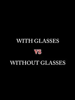 Glasses