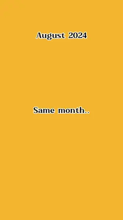 Same Month Of August