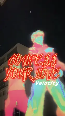 Confess your love 
