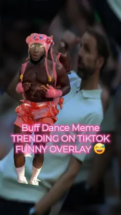 Buff Dance