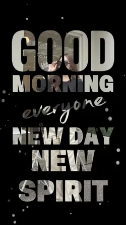 GOOD MORNING