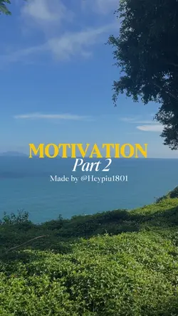 Motivation Part 2