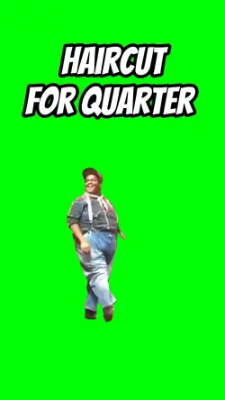 Haircut for quarter